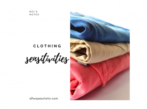 clothing sensitivities